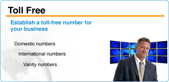 Toll Free - Establish a Toll-free Number for Your Business